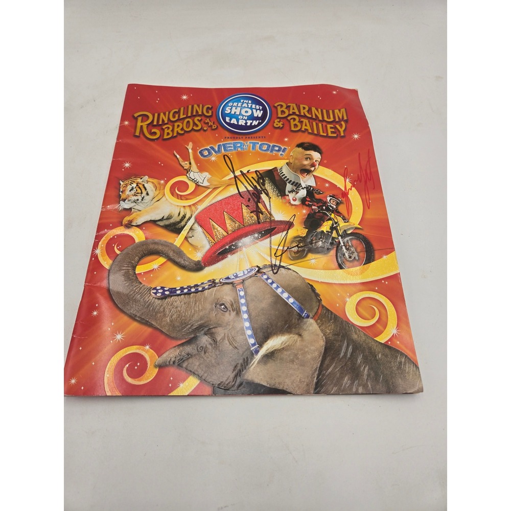 Ringling Bros Barnum & Bailey Circus Over The Top 2008 Program Signed Autograph